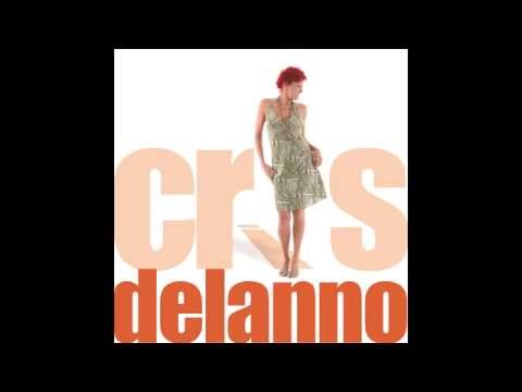 Cris Delanno - Just The Two Of Us