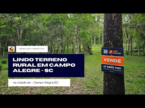 LINDO TERRENO RURAL EM CAMPO ALEGRE - SC