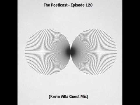 Kevin Villa -  The Poeticast Episode 120