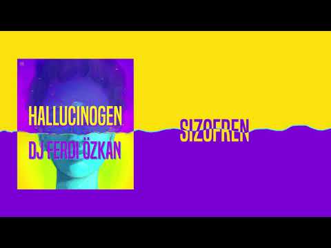 Dj Ferdi Özkan - Şizofren (Official Audio)