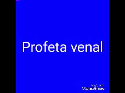 Profeta Venal video