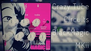 Video thumbnail for PURE BEEF TONES | Crazy Tubes Circuits | Black Magic MKII by Rabea Massaad