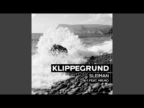 Klippegrund (feat. Mr. Mo)