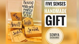 Tutorial : DIY Five Senses Gifts | Handmade Surprises | Somya Shekhawat