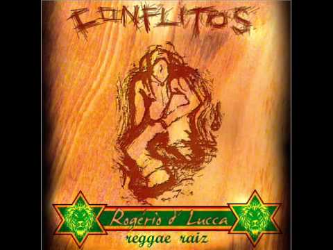 Rogério D`Lucca - Jah my.wmv