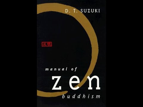 Manual of Zen Buddhism by D. T. Suzuki (Video Book)