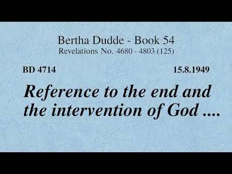 BD 4714 - REFERENCE TO THE END AND THE INTERVENTION OF GOD ....