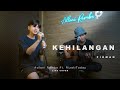 KEHILANGAN FIRMAN Adlani Rambe Ft Rizal Today Live Cover