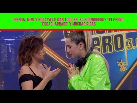 Chenoa, Mimi y Soraya lo dan todo en 'El Hormiguero': teléfono 'escacharrado' y muchas risas