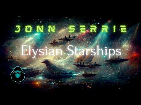 Jonn Serrie - Elysian Lightships (Full Album)