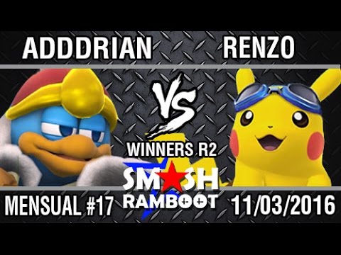[SmashxRamboot #17] ADDDrian (Dedede) Vs. Renzo (Pikachu) W.R.2