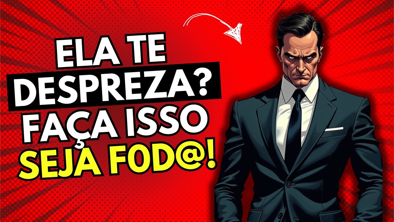 ELA TE DESPREZA? Faça ISSO E SEJA F0D@!