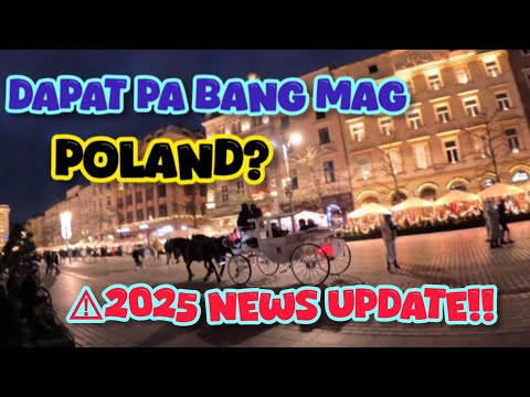 Pinoy sa Poland | Dapat ka pa bang mag Poland ngayon 2025?