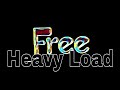 FREE - Heavy Load (Lyric Video)