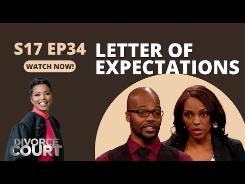Divorce Court - Teriesha vs. Lorenzo - Letter of Expectations - Season 17, Episode 34 - Full Episode