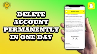 How To Delete Snapchat Account Permanently In One Day | Social Tech Insider