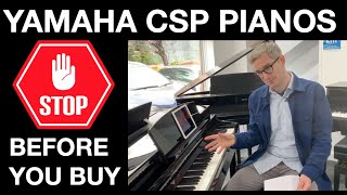 What you NEED TO KNOW before buying a Yamaha CSP digital piano