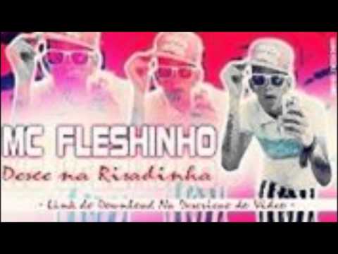 MC FLESHINHO - DESCE NA RISADINHA  (Studio B.S)