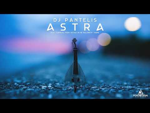 DJ Pantelis - Astra (Original Mix)