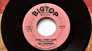 Little Town Flirt , Del Shannon , 1962