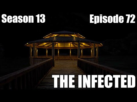 The Infected S13E72 - Season Finale finishing touches and walkthrough