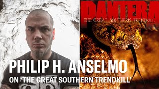 Philip Anselmo on Dark Days Behind Pantera's 'The Great Southern Trendkill'