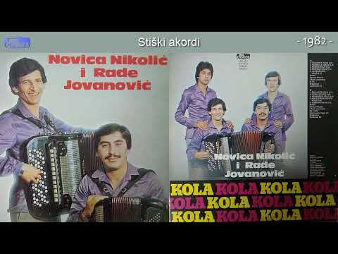 Novica Nikolic i Rade Jovanovic - Stiski akordi - (Audio 1982)