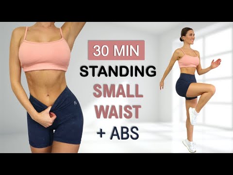 30 Min SMALL WAIST + ABS | All Standing - No Jumping, Calorie Burn, No Repeat, Warm Up + Cool Down
