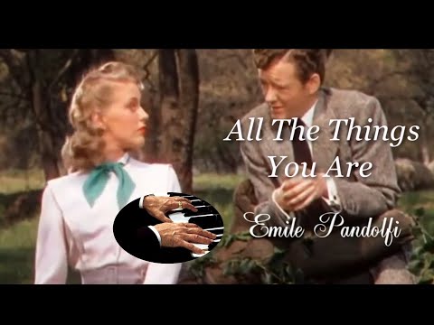 All The Things You Are - Emile Pandolfi