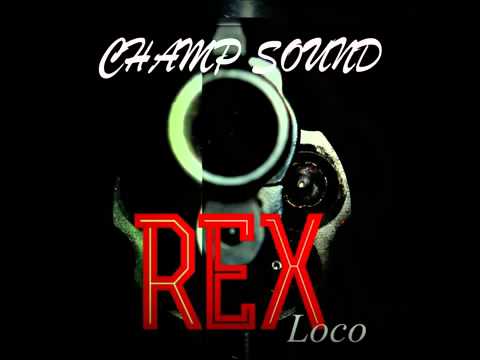 Rex Loco  Champ sound