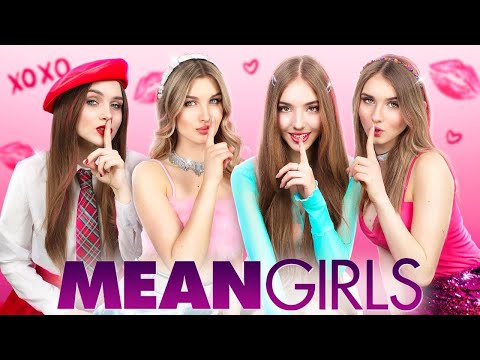 Mean Girls at School! How to Become Popular at School