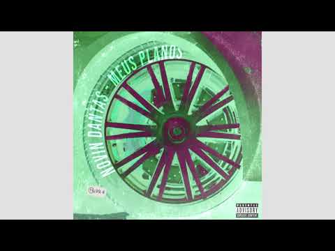 Novin Dantas(NovinMob) - Meus Planos (Prod. Novin Yarp)