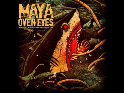 maya over eyes- por vida [hxc]