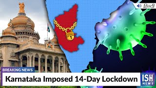 Karnataka Imposed 14-Day Lockdown