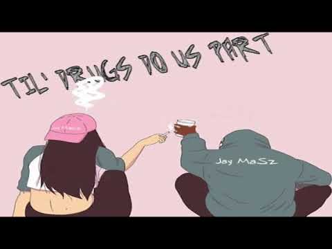 Jay MaSz "Switching Sides" Ft. N.A.T.E 3 Dot(Prod: Palaze) (Til' Drugs Do Us Part 2020)
