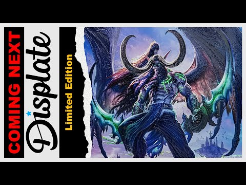 Illidan Stormrage | COMING NEXT | Displate Limited Edition