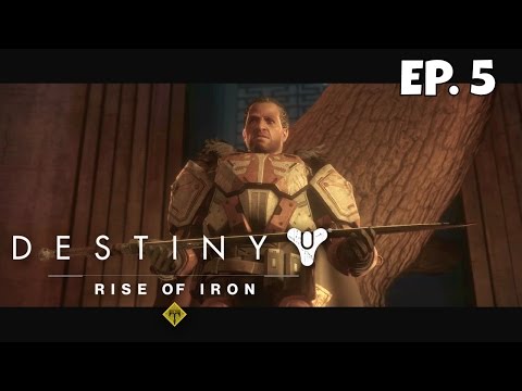 The Iron Tomb - Destiny: Rise of Iron Xbox One Gameplay - Let's Play - Part 5