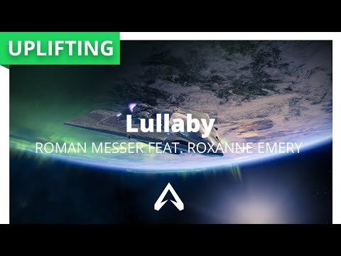 Roman Messer feat. Roxanne Emery - Lullaby