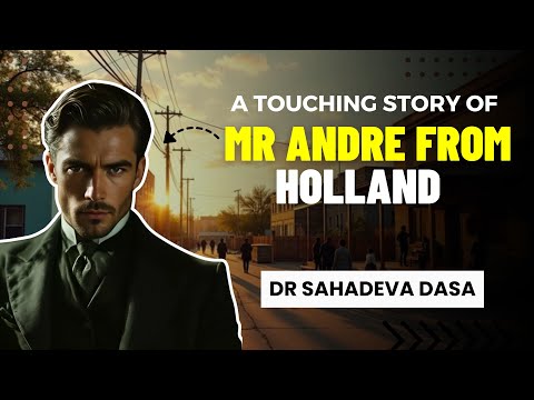 What's REALLY Behind Mr Andre's Touching Story from Holland