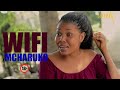 WIFI MCHARUKO - Full Movies |Swahili Movies|African Movie|New Bongo Movies|Sinemex Movies