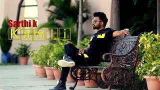 Sarthi k | Kamli | (full video)| Brand New Latest Punjabi Song 2016 | Wavetrap Productions