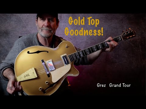 Grez Guitars - New Grand Tour-  First spin around the block