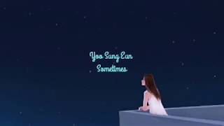 [INDO SUB] Yoo Sung Eun (유성은) - Sometimes &#39;아주 가끔&#39; (Ost The K2 Part 2)