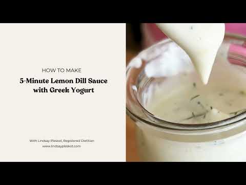 How to make 5 Minute Lemon Dill Sauce with Greek Yogurt