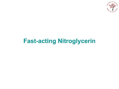 Nitroglycerin Fast Acting