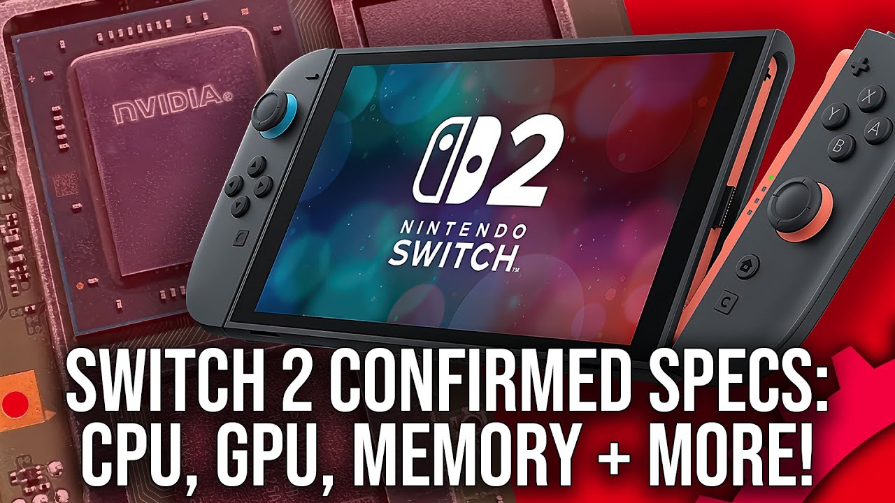 Nintendo Switch 2 especificaciones confirmadas: CPU, GPU, memoria, reserva del sistema + más - YouTube