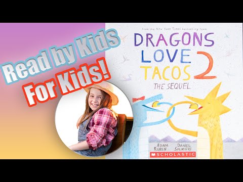 Kids Books Read Aloud - Dragons Love Tacos 2 - Hilarious book!