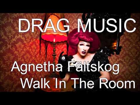 Agnetha Fältskog   Walk In The Room (DRAG MUSIC)