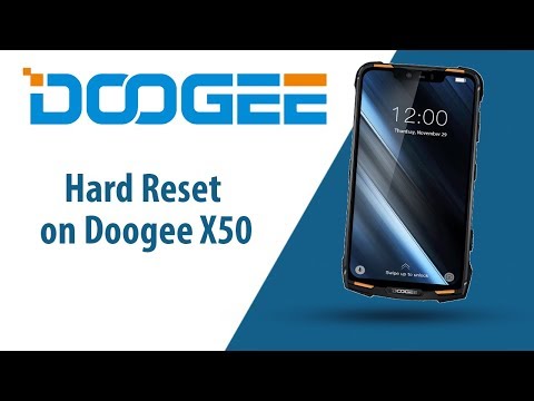 How to Hard Reset on Doogee X50?