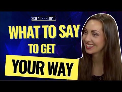 How To Get Your Way